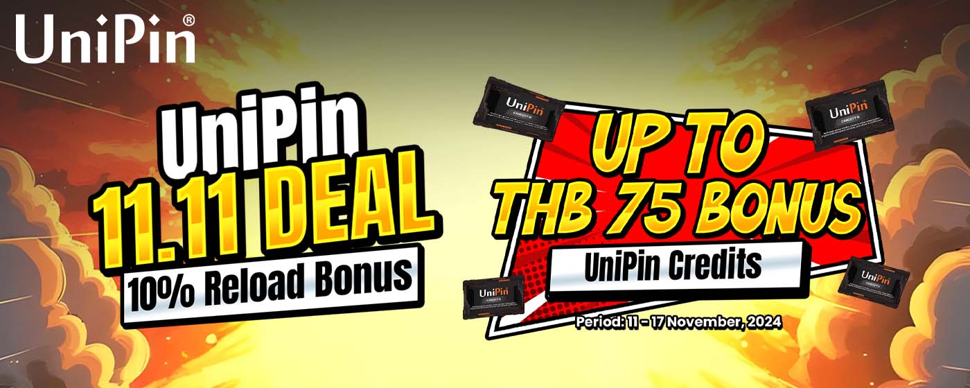 Get Ready for UniPin 11.11 Reload Bonus On 10% Bonus UniPin Credits! (TH)